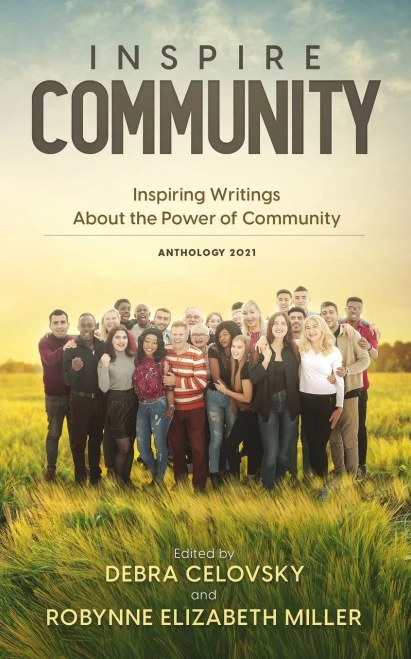 Inspire Community : Inspiring Writings About The Power Of Community