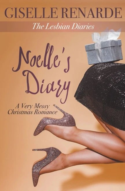 Noelle'S Diary: A Very Messy Christmas Romance