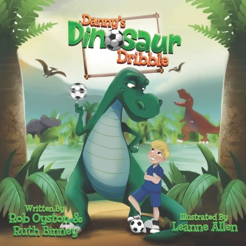 Danny'S Dinosaur Dribble