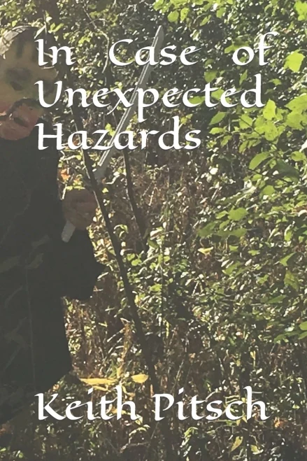 In Case Of Unexpected Hazards