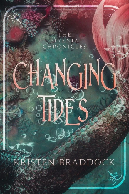 Changing Tides, The Sirenia Chronicles Book 1