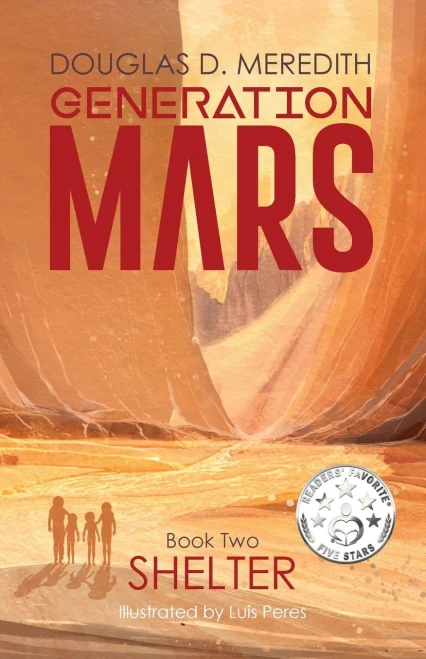 Shelter : Generation Mars, Book Two