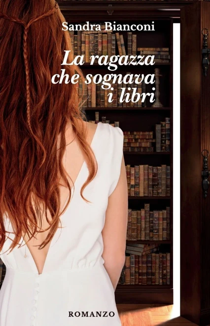 La Ragazza Che Sognava I Libri