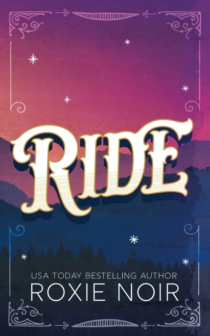 Ride : A Cowboy Romance