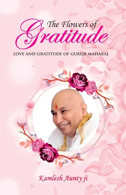 The Flowers Of Gratitude - 9789392322037