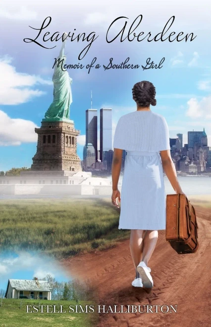 Leaving Aberdeen: Memoir Of A Southern Girl - 9781737446200