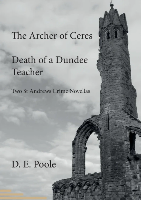 The Archer Of Ceres And Death Of A Dundee Teacher