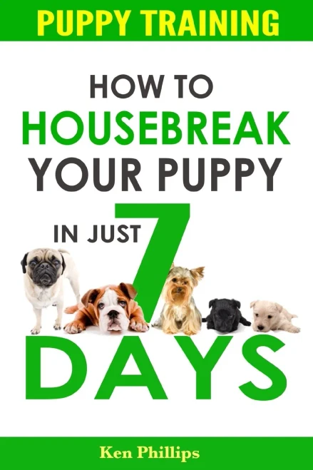 How To Housebreak Your Puppy In Just 7 Days!
