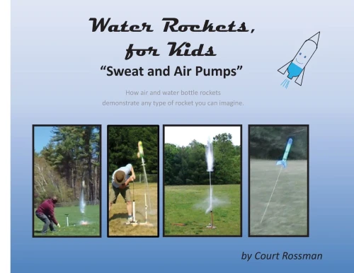 Water Rockets, For Kids