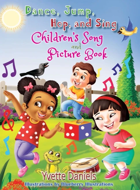 Dance, Jump, Hop, And Sing Children'S Song And Picture Book