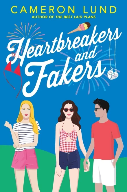 Heartbreakers And Fakers