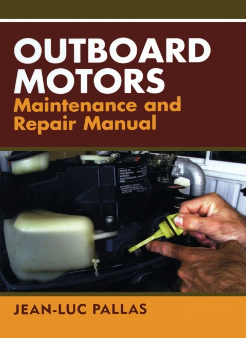 Outboard Motors Maintenance and Repair Manual