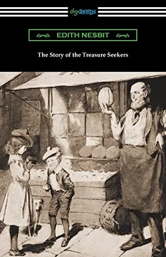 The Story Of The Treasure Seekers