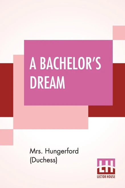 A Bachelor'S Dream