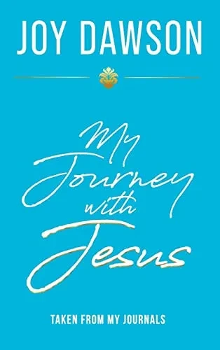 My Journey With Jesus