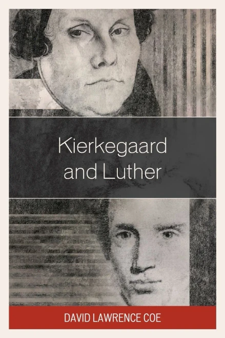 Kierkegaard And Luther