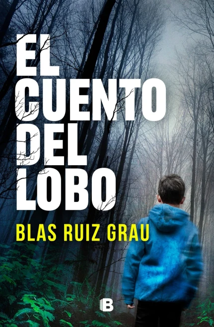 El Cuento Del Lobo / The Tale Of The Wolf (Spanish Edition)