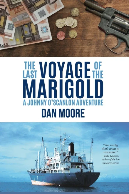 The Last Voyage Of The Marigold: A Johnny O'Scanlon Adventure