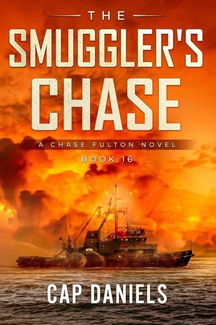 The Smuggler'S Chase: A Chase Fulton Novel (Chase Fulton Novels)