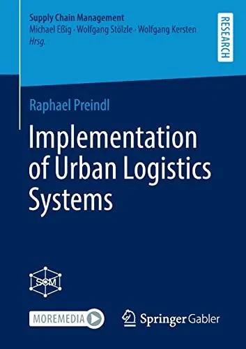 Implementation Of Urban Logistics Systems (Supply Chain Management)