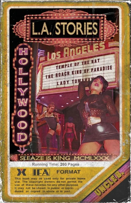 L.A. Stories: Three Grindhouse Novellas (Uncle B. Publications, Llc)