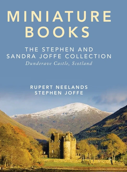 Miniature Books: The Stephen And Sandra Joffe Collection - 9781665550680