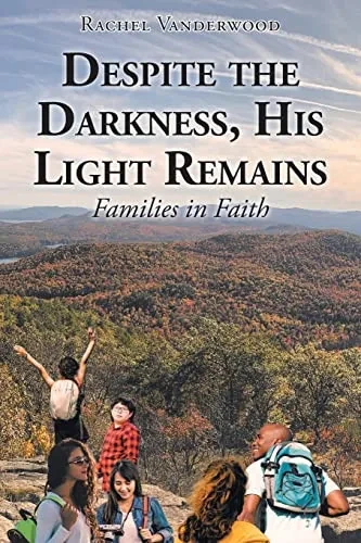 Families In Faith (Despite The Darkness, His Light Remains) - 9781639610341
