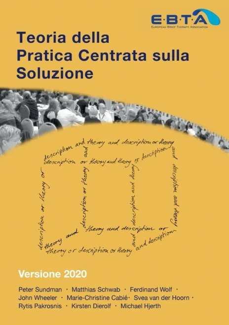Teoria Della Pratica Centrata Sulla Soluzione: Versione 2020 (Italian Edition)