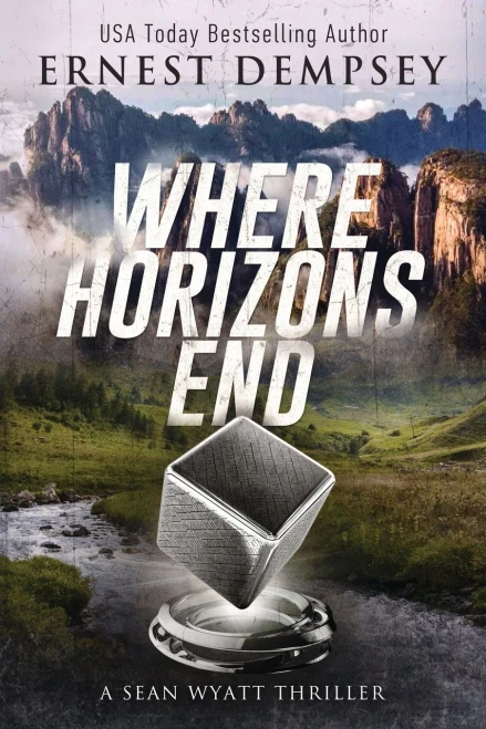 Where Horizons End: A Sean Wyatt Archaeological Thriller (Sean Wyatt Adventure)