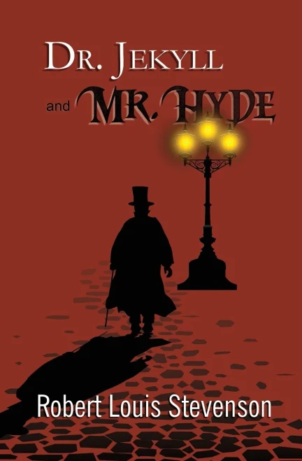 Dr. Jekyll And Mr. Hyde - The Original 1886 Classic (Reader'S Library Classics)