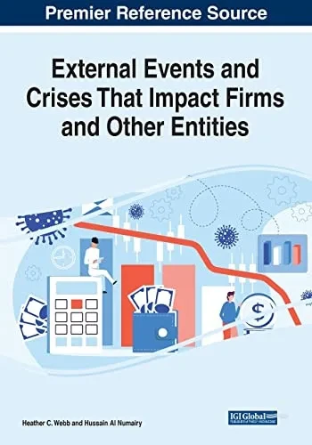 External Events And Crises That Impact Firms And Other Entities - 9781799883470