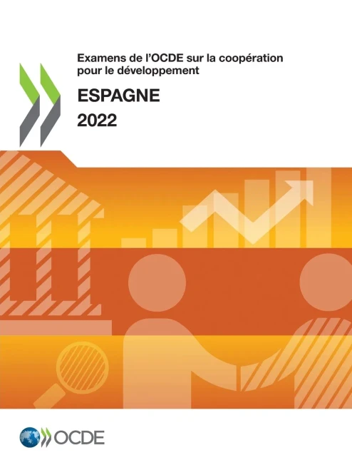 Examens De L'Ocde Sur La Coopération Pour Le Développement : Espagne 2022 (French Edition)