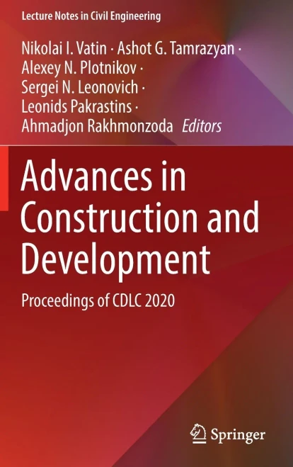 Advances In Construction And Development: Proceedings Of Cdlc 2020 (Lecture Notes In Civil Engineering, 197)