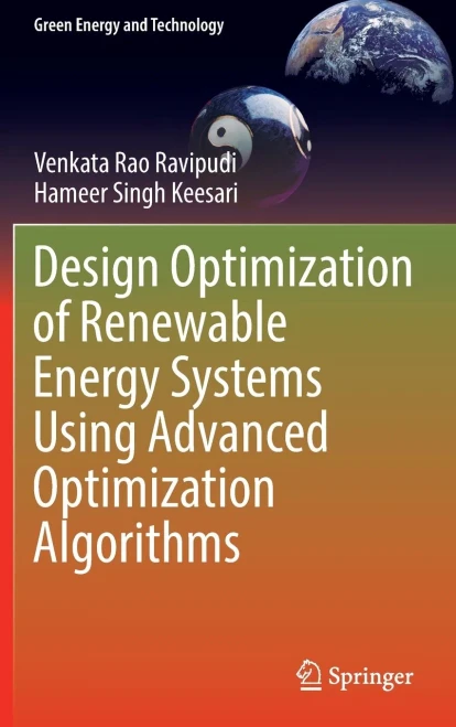 Design Optimization Of Renewable Energy Systems Using Advanced Optimization Algorithms (Green Energy And Technology)