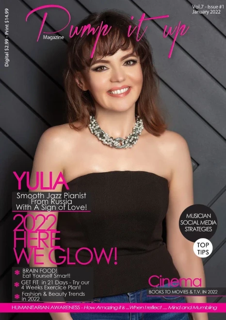 Pump It Up Magazine - Yulia Smooth Jazz Pianist From Russia With A Sign Of Love: Reach For The Stars While Standing On Earth! (Entertainment, Lifestyle, Humanitarian Awareness)