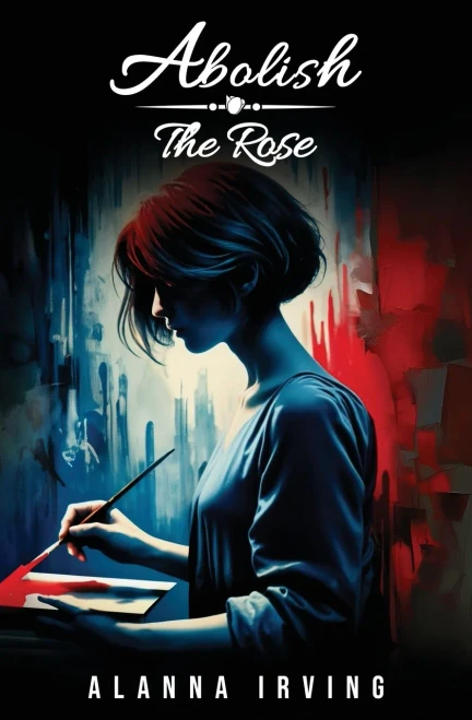 Abolish The Rose