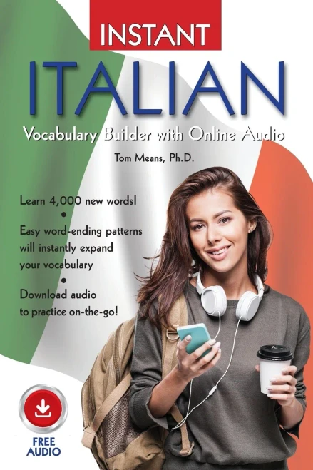 Instant Italian Vocabulary Builder with Online Audio (Instant Vocabulary Builder with Online Audio)