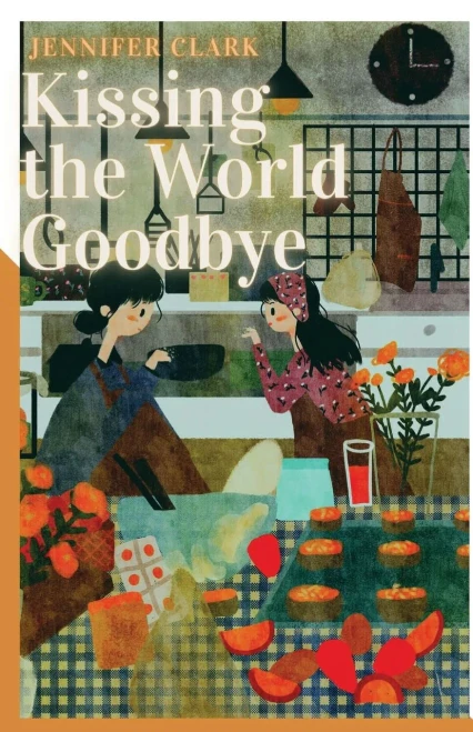 Kissing The World Goodbye