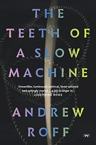 The Teeth Of A Slow Machine