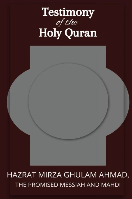 Testimon Y Of The Holy Quran