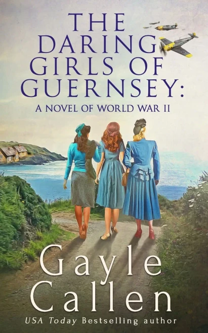 The Daring Girls Of Guernsey