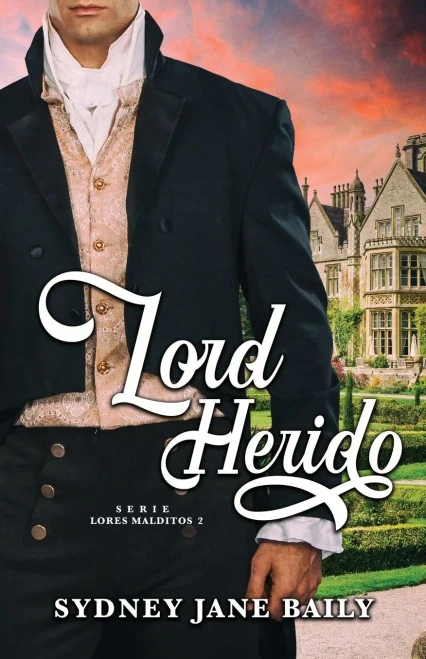 Lord Herido (Spanish Edition)