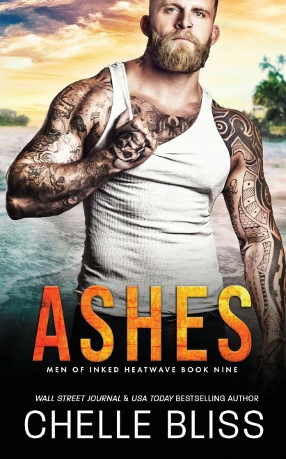 Ashes (Men Of Inked: Heatwave)