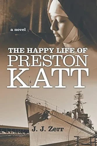 The Happy Life Of Preston Katt