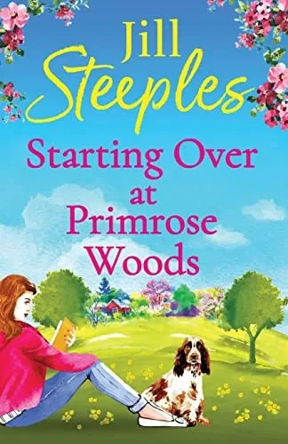 Starting Over At Primrose Woods
