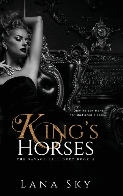 King'S Horses (Savage Fall Duet)