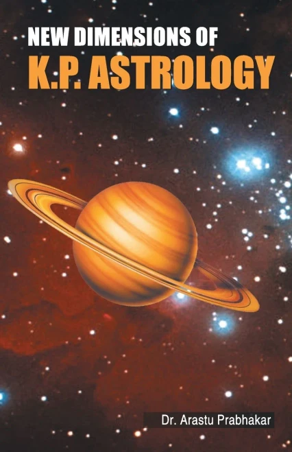 New Dimensions Of K.P. Astrology