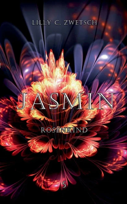 Jasmin: Rosenkind (German Edition)