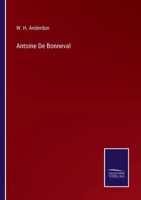 Antoine De Bonneval - 9783752571660