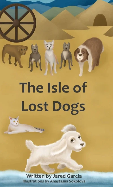 The Isle Of Lost Dogs - 9781737347804